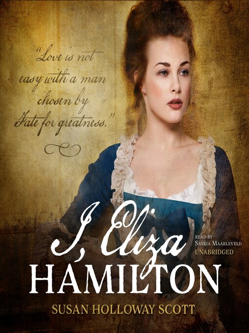 Title details for I, Eliza Hamilton by Susan Holloway Scott - Available